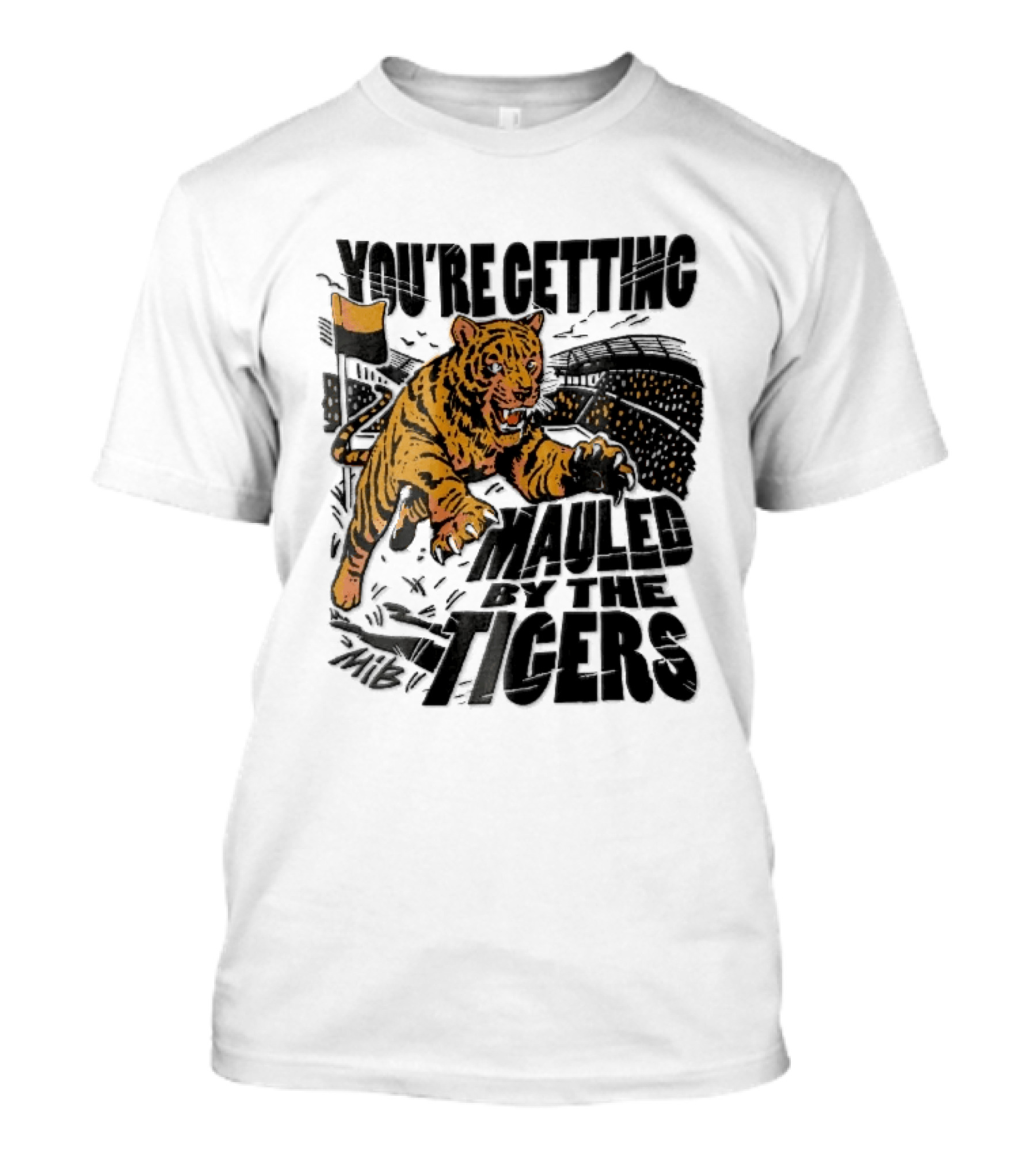 You're Getting Mauled By The Tigers Leaping Aggressive Stadium Crowd Corner Flag Woodcut T-Shirt
