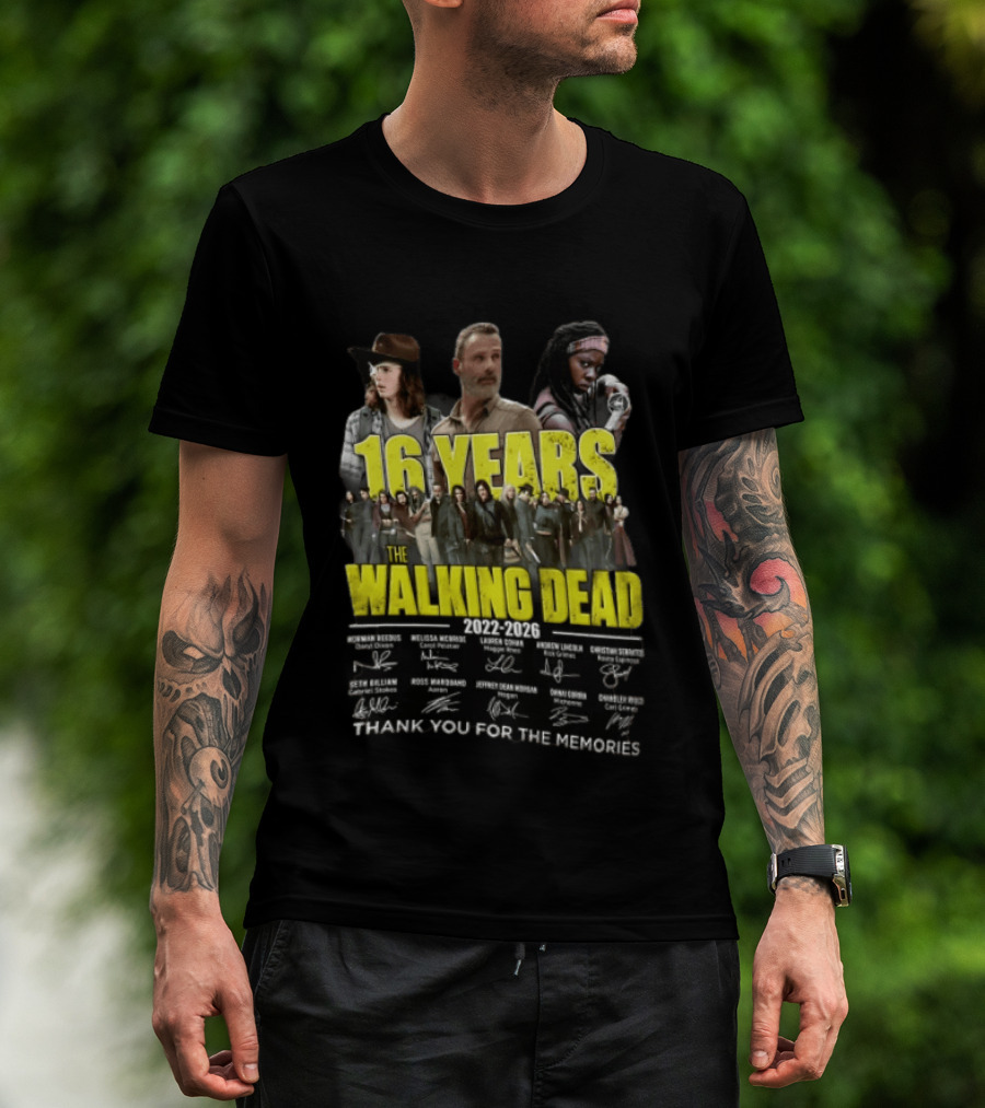 16 Years The Walking Dead 2022 2026 Cast Signatures Thank You For The Memories T-Shirt