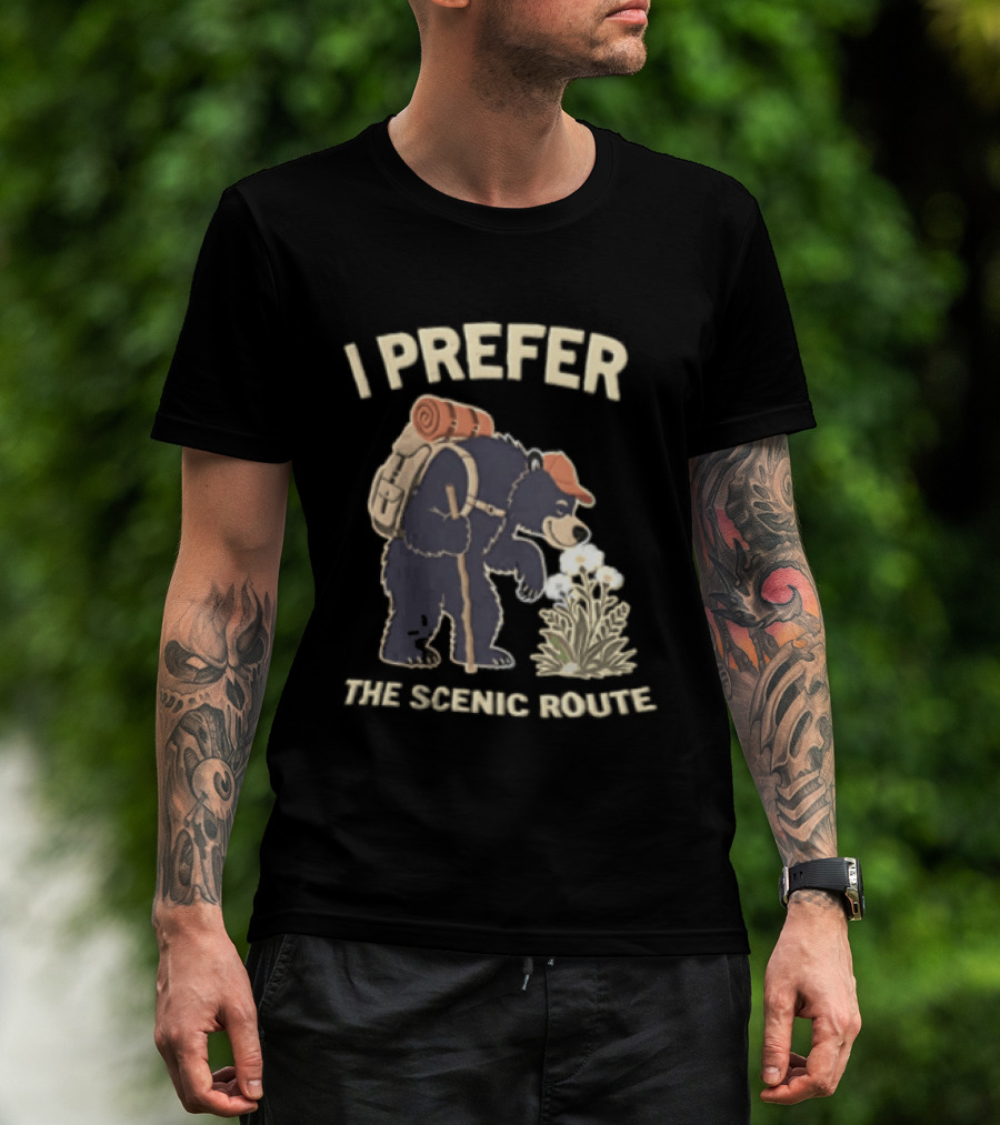 Bear I Prefer The Scenic Route Hiking Adventure T-Shirt
