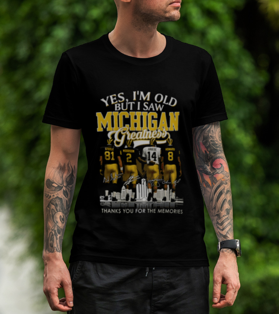 Yes I'm Old But I Saw Michigan Wolverines Greatness Charles Woodson NCAA Memories T-Shirt