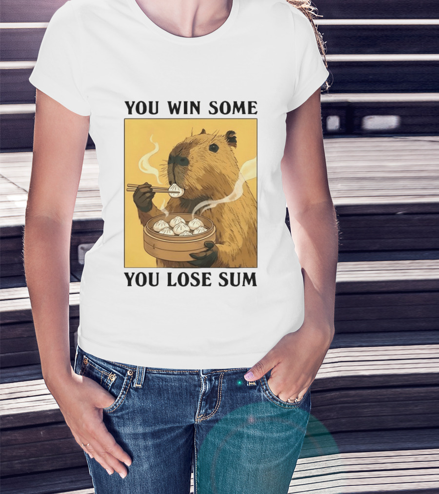 Capybara Eating Dim Sum You Win Some You Lose Sum T-Shirt