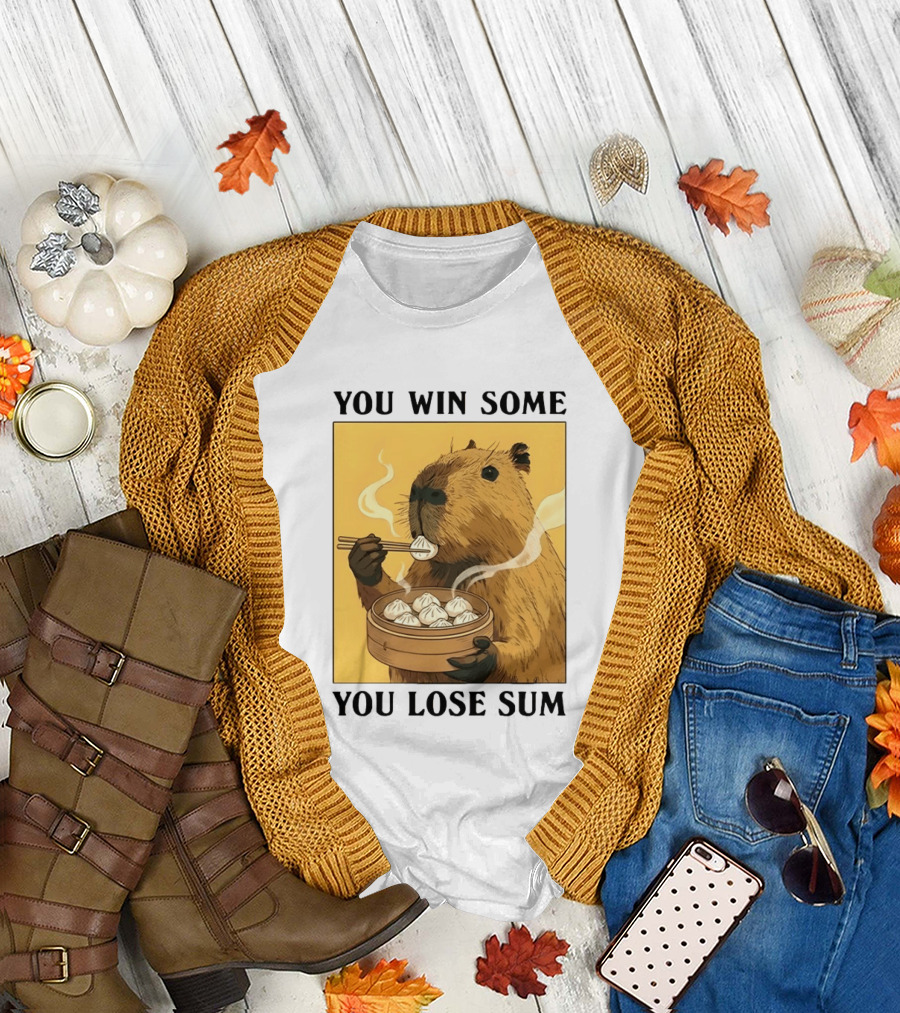 Capybara Eating Dim Sum You Win Some You Lose Sum T-Shirt
