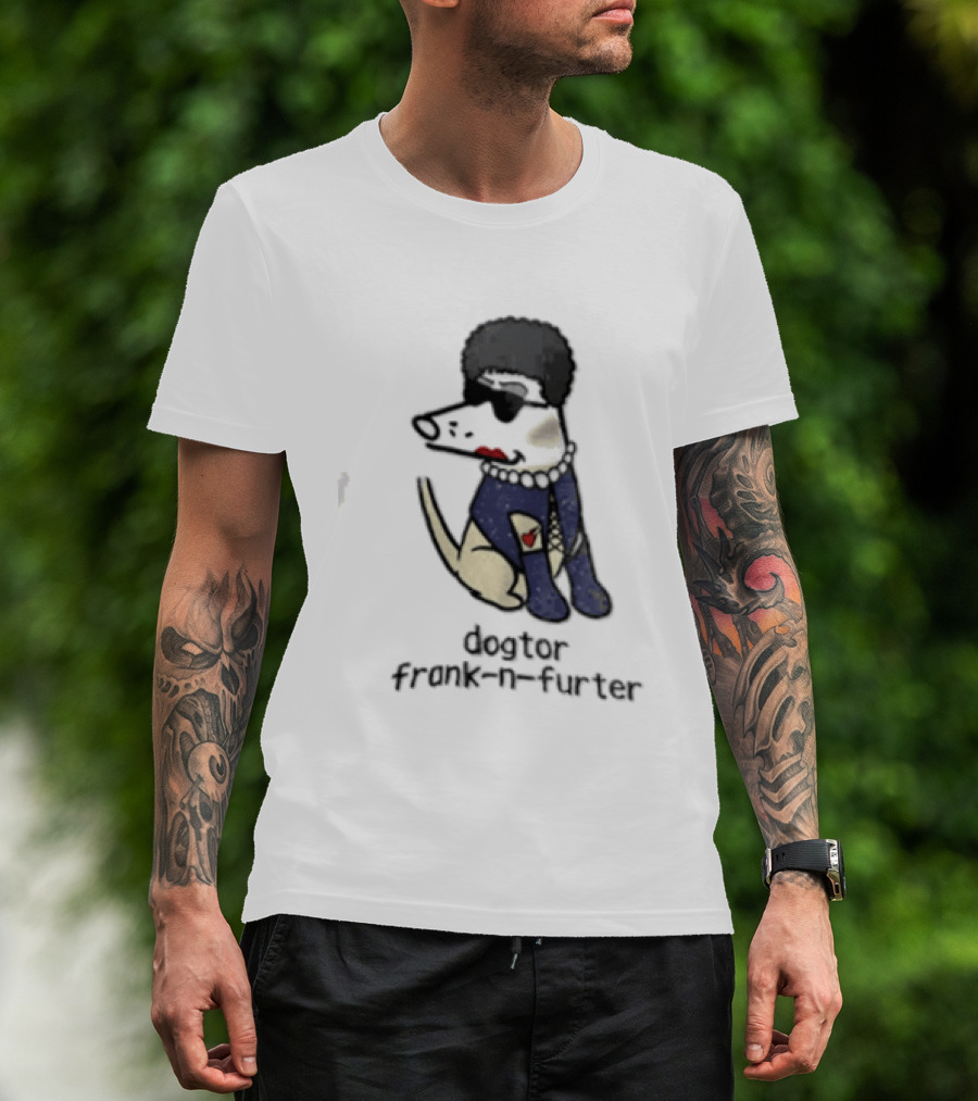 Dogtor Frank N Furter Funny Dog T-Shirt