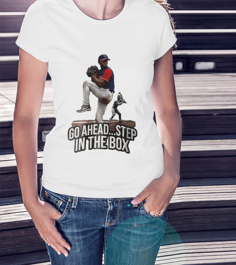 Go Ahead Step In The Box Baseball Pitcher And Batter Challenge T-Shirt