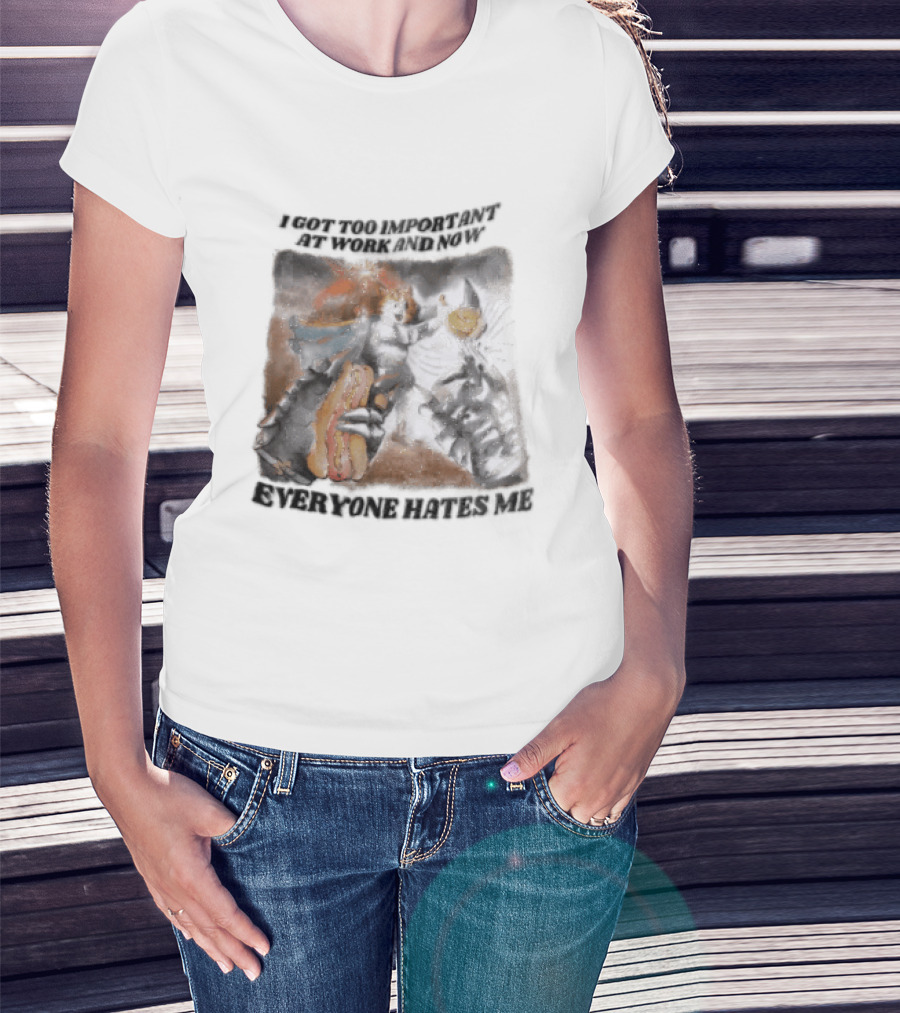 I Got Too Important At Work And Now Everyone Hates Me Surreal Monster T-Shirt
