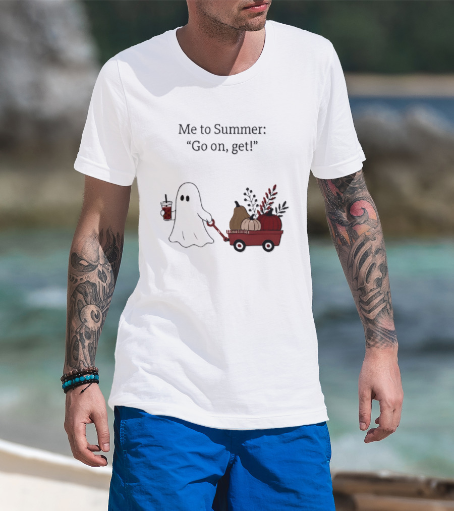 Me To Summer Go On Get Ghost With Pumpkin And Fall Leaves Wagon T-Shirt