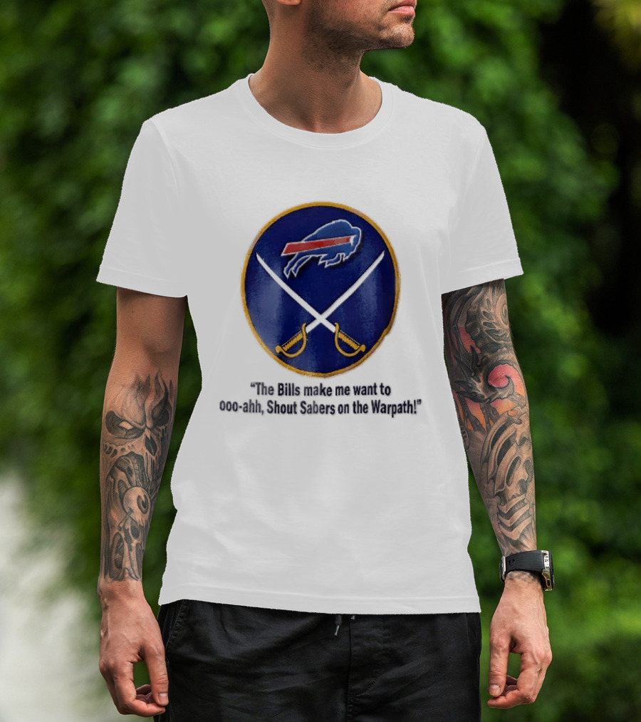 Buffalo Bills Sabers Warpath Shout Ooo Ahh Swords T-Shirt