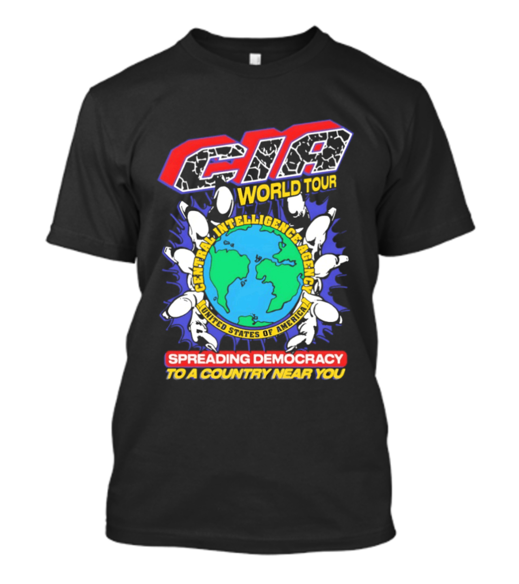 CIA World Tour Spreading Democracy To A Country Near You Earth Map T-Shirt