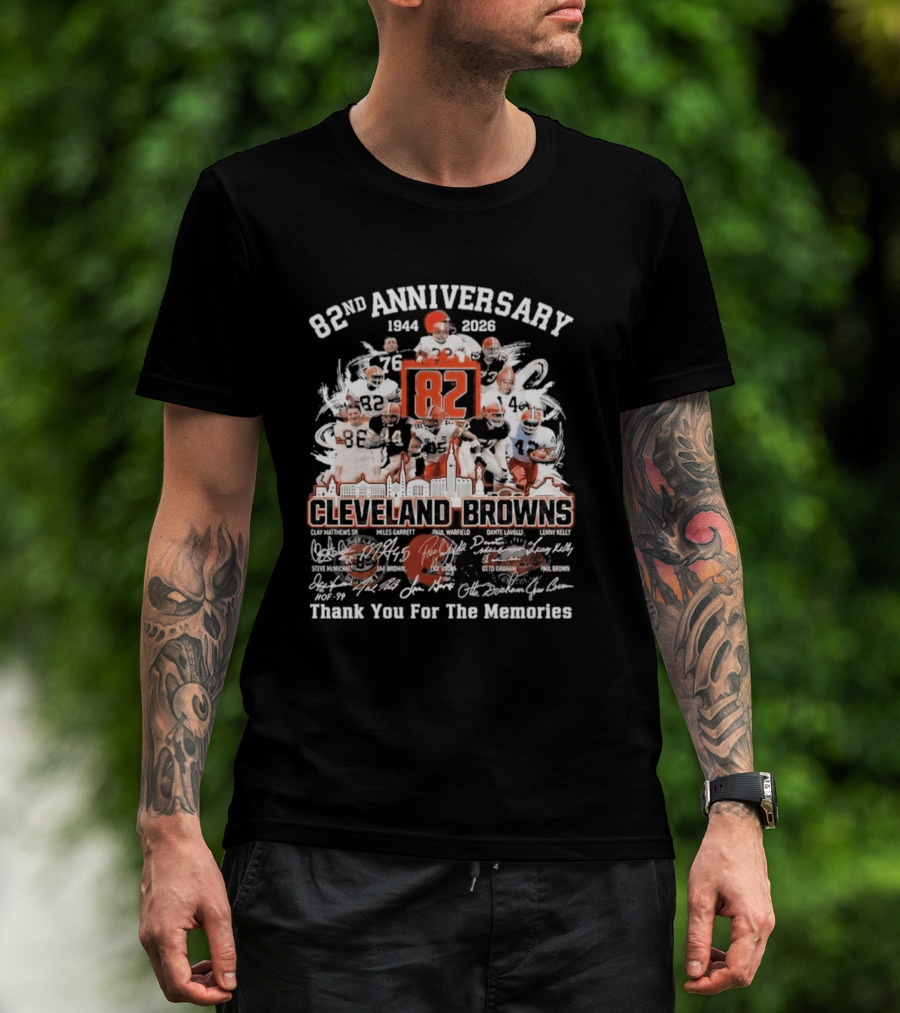 Cleveland Browns 82nd Anniversary 1944 2026 Thank You For The Memories Signatures T-Shirt