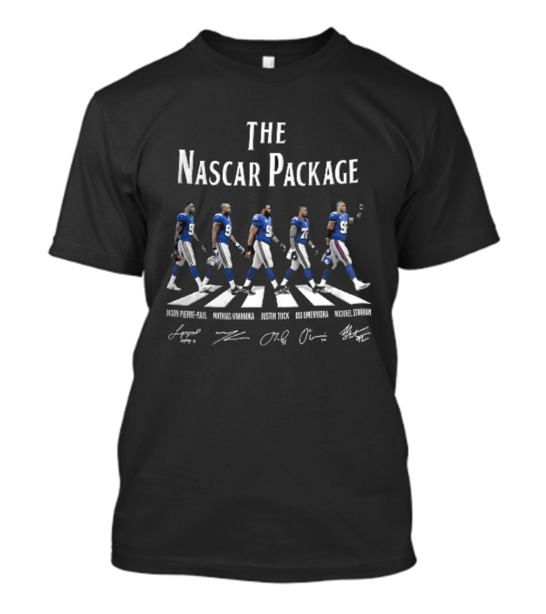 New York Giants The Nascar Package Jason Pierre Paul Mathias Kiwanuka Roster Players Walking Crosswalk NFL Team Signatures T-Shirt
