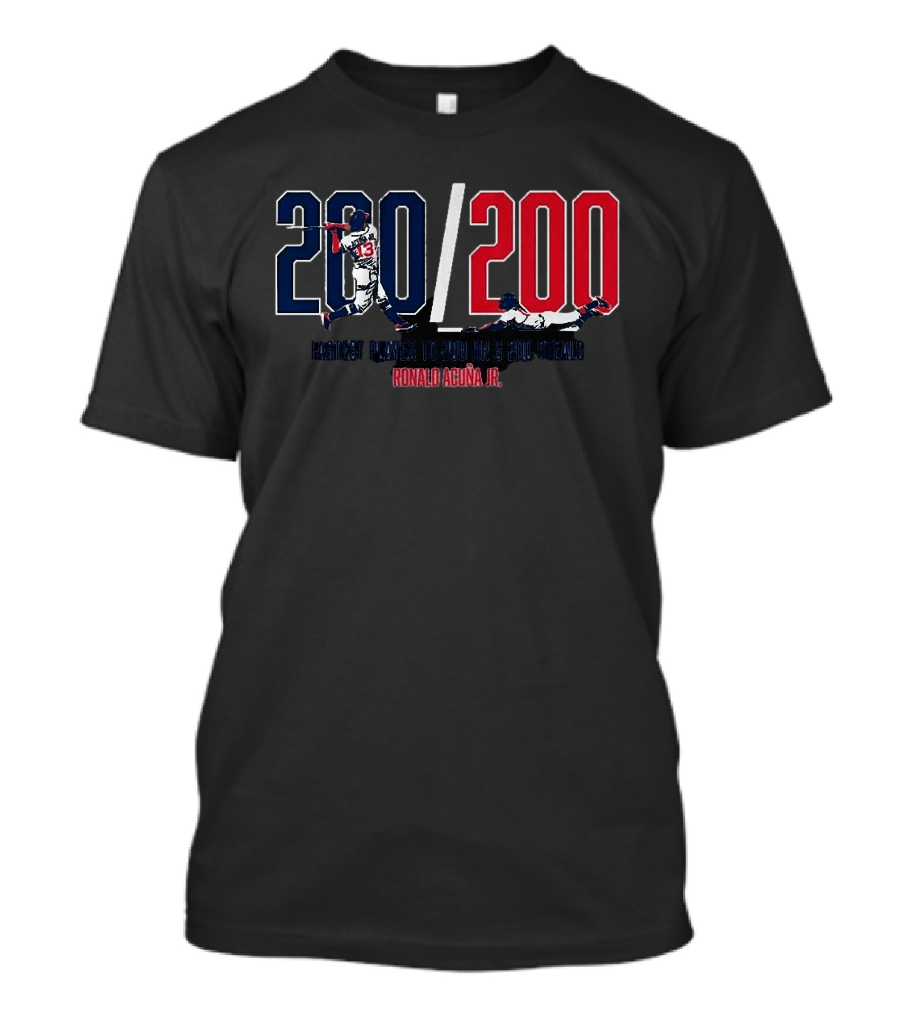 200/200 Fastest Player 200 HR 200 Steals Ronald Acuña Jr. T-Shirt