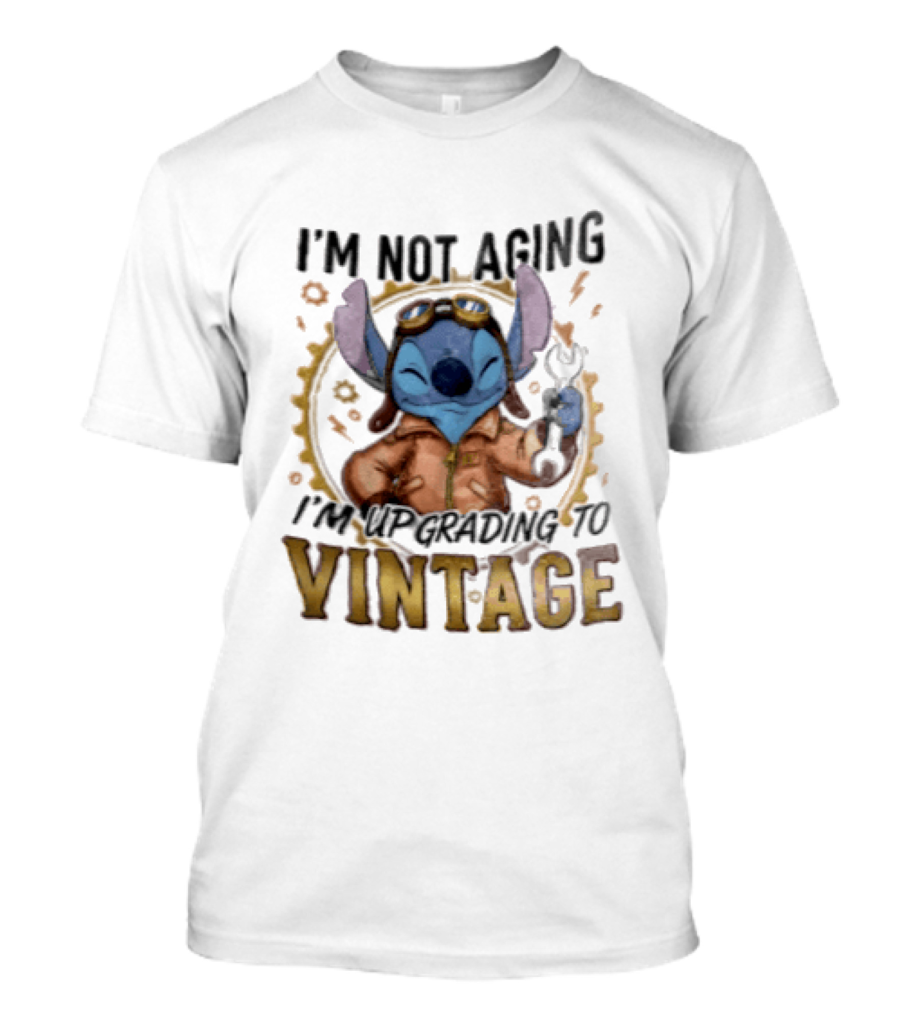I'm Not Aging I'm Upgrading To Vintage Stitch With Wrench And Goggles T-Shirt
