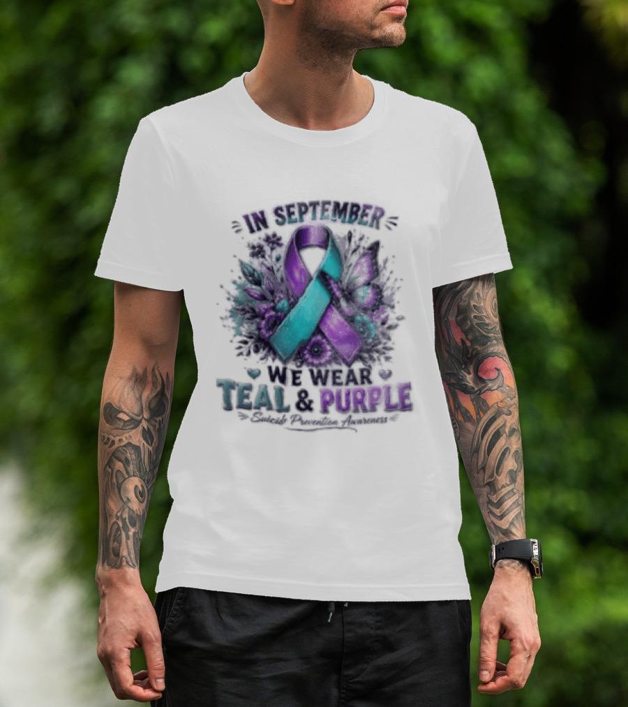 September Teal And Purple Ribbon Suicide Prevention Awareness T-Shirt
