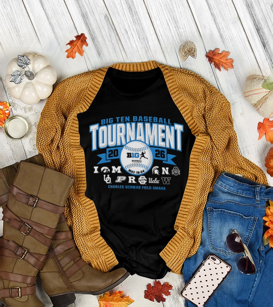 Big Ten Baseball Tournament 2026 Charles Schwab Field Omaha Iowa Michigan Purdue UCLA Ohio State T-Shirt