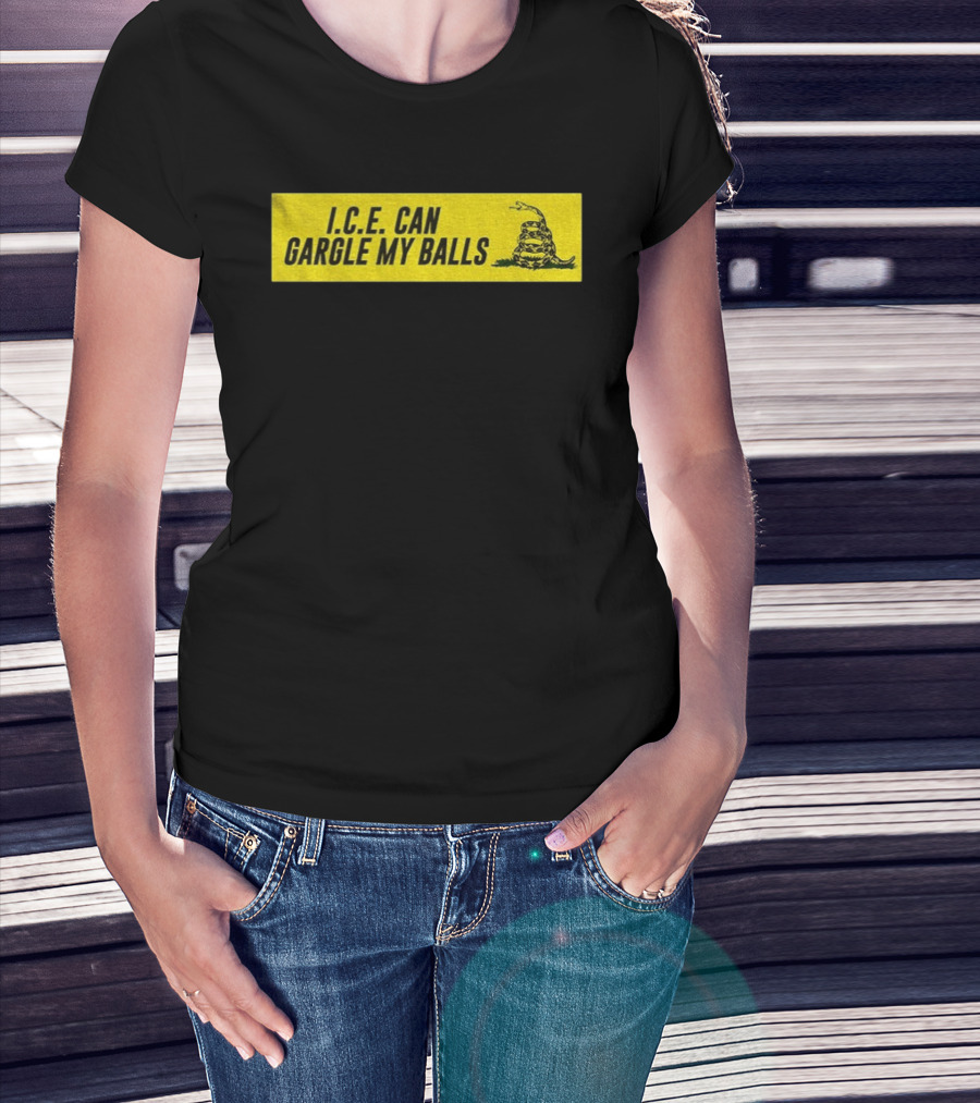 I.C.E. Can Gargle My Balls Political Gadsden Flag Snake T-Shirt