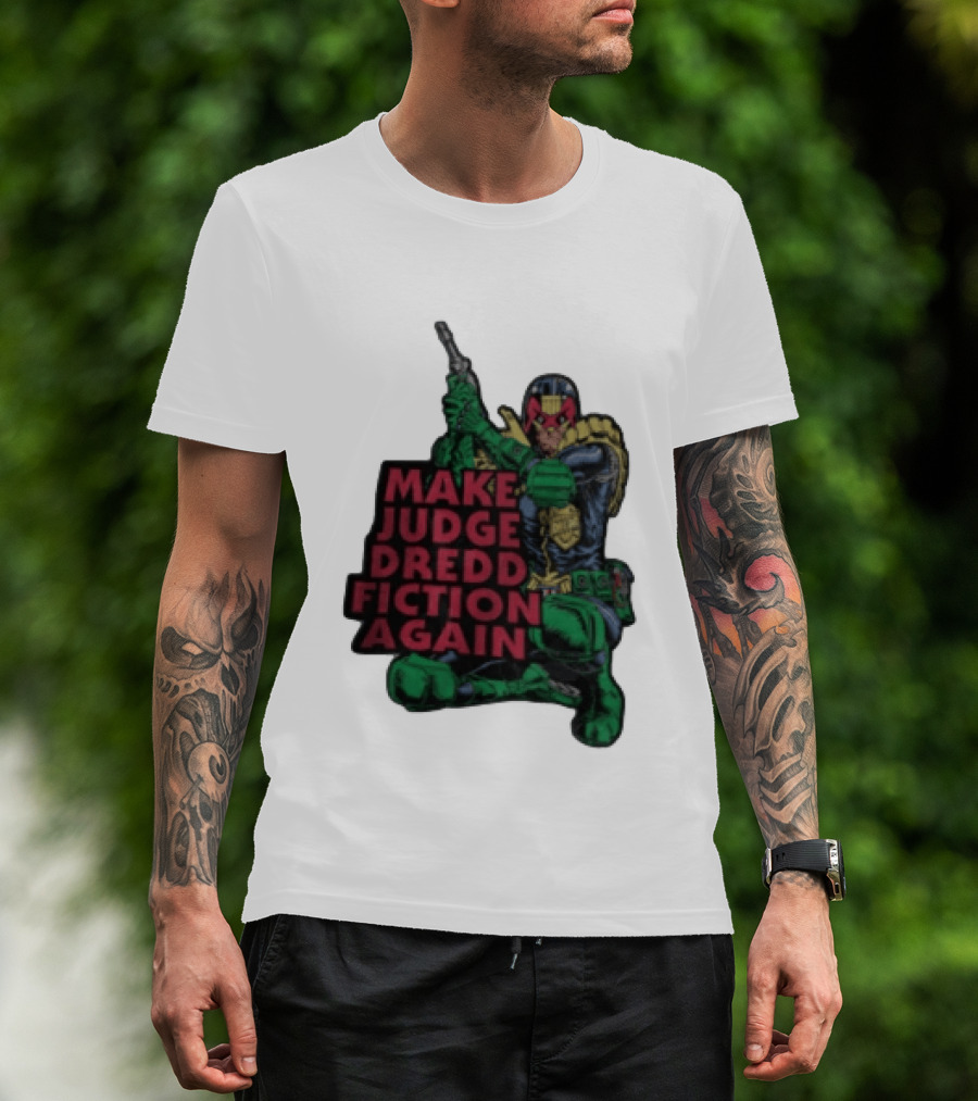 Make Judge Dredd Fiction Again Comic T-Shirt