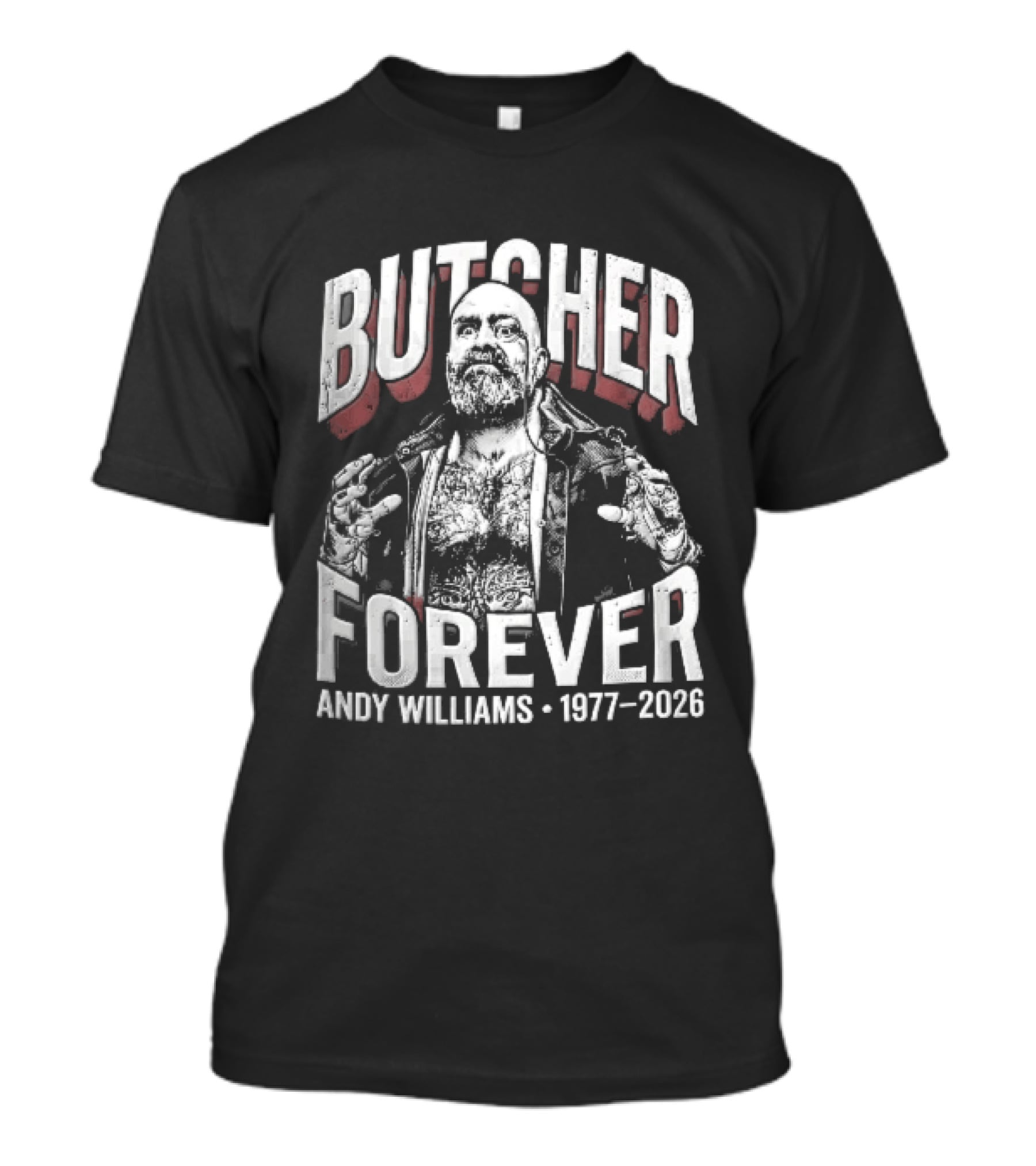 Butcher Forever Andy Williams 1977 2026 Monocle Bearded Wrestler T-Shirt