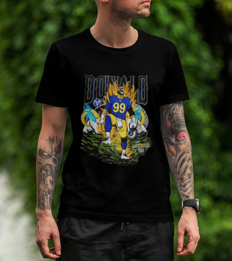 Los Angeles Rams Donald Fiery Aura Number 99 Quarterbacks Fear T-Shirt