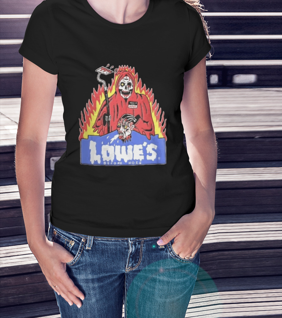 Lowes Before Hoes Hell O Death Grim Reaper Severed Head Paint Roller Cartoon T-Shirt