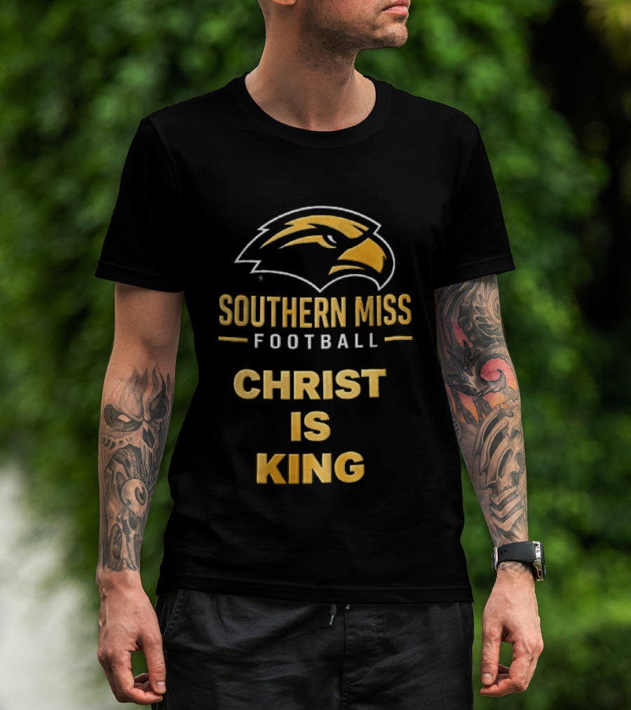 Southern Miss Golden Eagles Football Christ Is King Bird Head T-Shirt