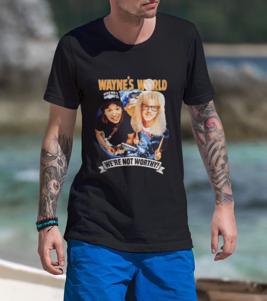 Wayne's World We're Not Worthy Wayne And Garth Classic Comedy Duo 90s Cult Film T-Shirt