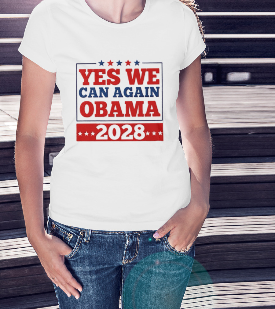 Yes We Can Again Obama 2028 Political Presidential Campaign T-Shirt