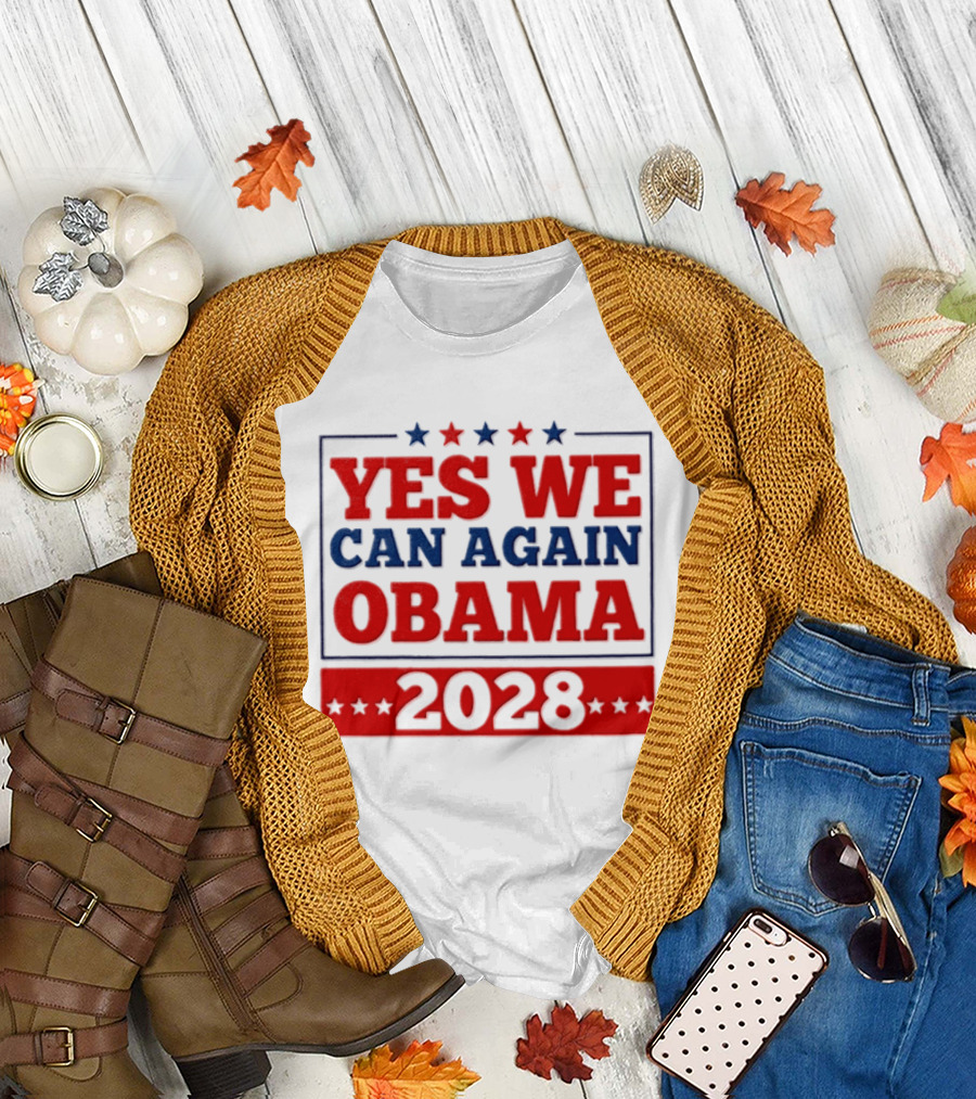 Yes We Can Again Obama 2028 Political Presidential Campaign T-Shirt