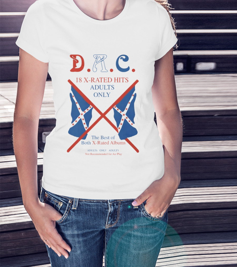 D.A.C. 18 X Rated Hits Adults Only The Best Of Both X Rated Albums T-Shirt