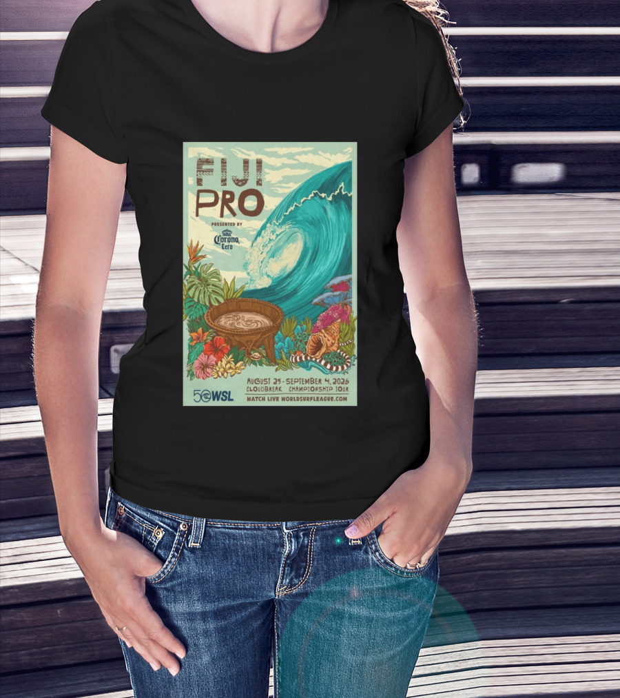 Fiji Pro Cloudbreak 2026 Presented By Corona Cero August 25 September 4 World Surf League Championship Tour T-Shirt