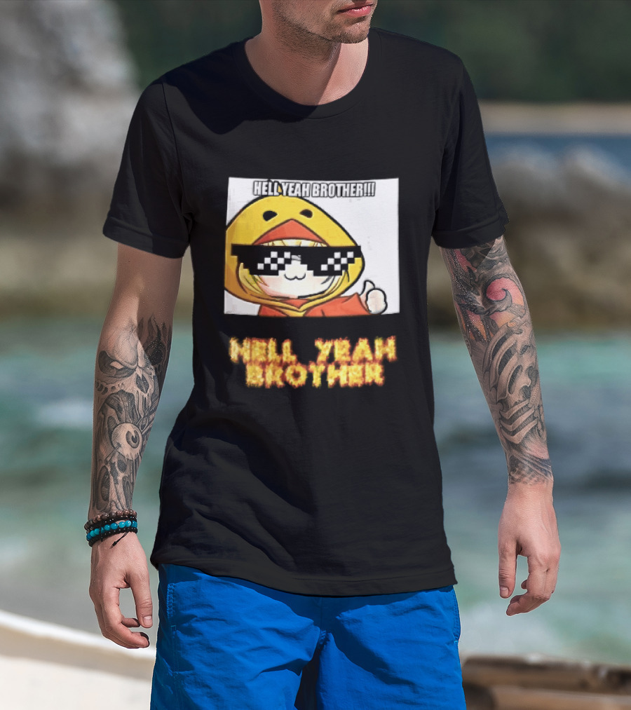 Hell Yeah Brother Cool Duck Meme Sunglasses Fun T-Shirt