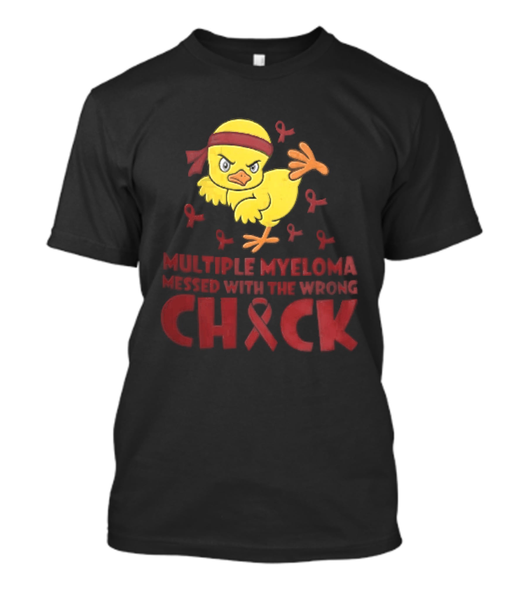 Multiple Myeloma Messed With The Wrong Chick Angry Yellow Bird Red Awareness Ribbons T-Shirt