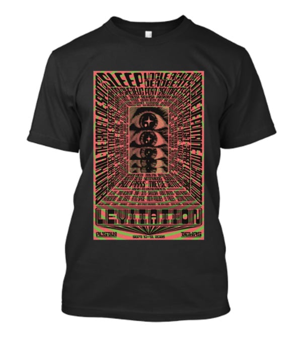 Sleep LEVITATION Austin Texas Festival 09.10.2026 To 09.13.2026 Music Event Highlights T-Shirt