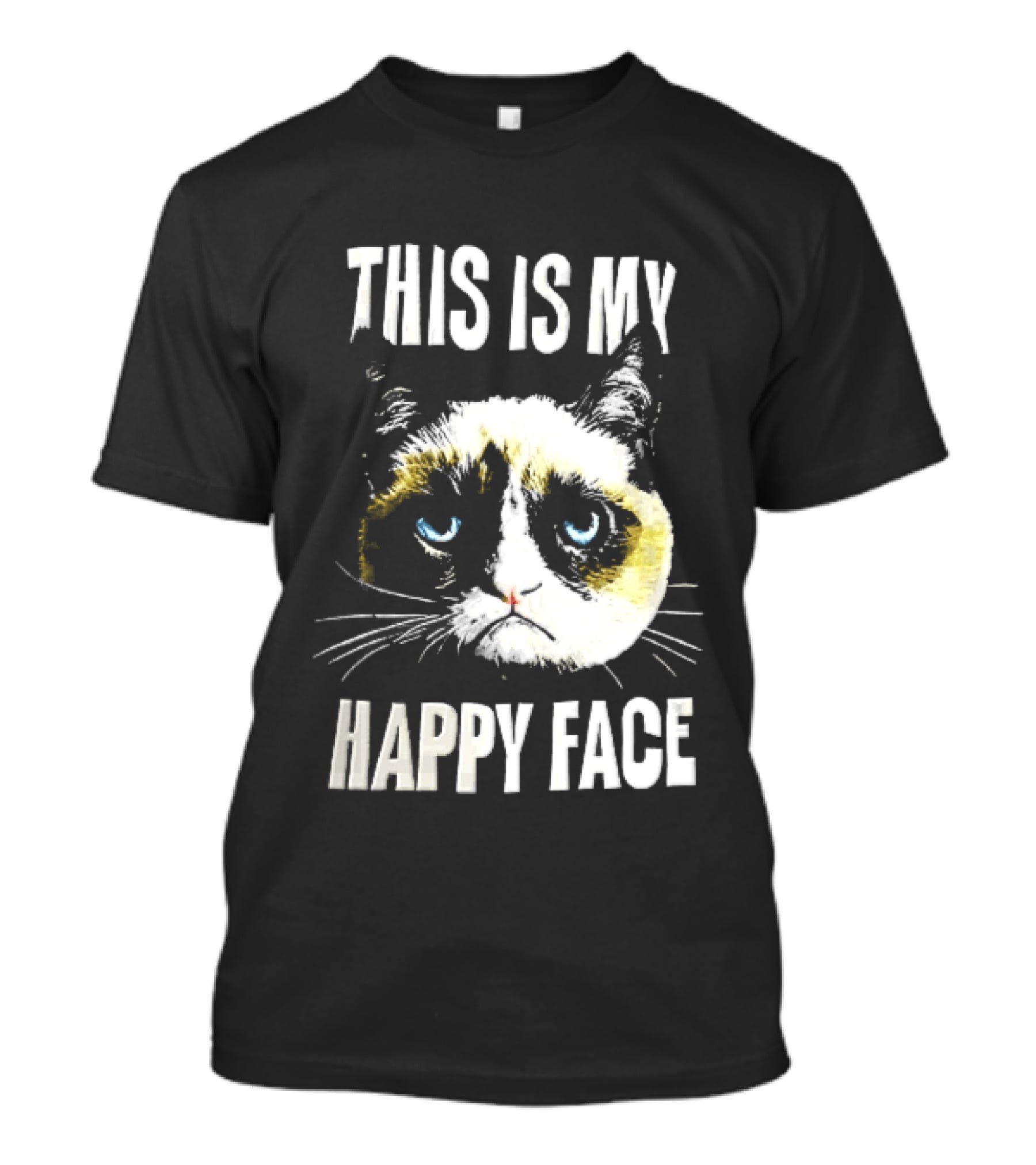 This Is My Happy Face Grumpy Cat Blue Eyes Frowning T-Shirt