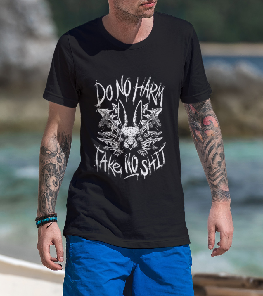 Do No Harm Take No Shit Rabbit Head Dandelion Flowers Anticarnist T-Shirt