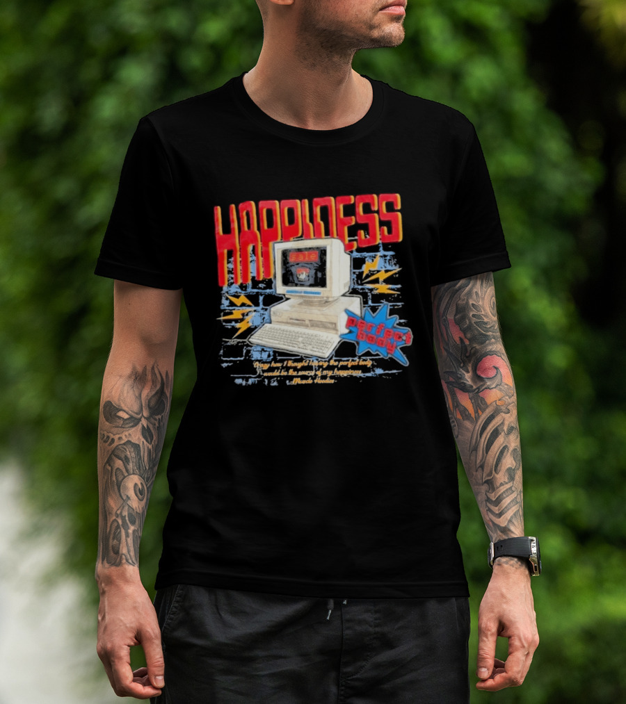 Happiness Perfect Body Retro Computer Lightning Bolts T-Shirt