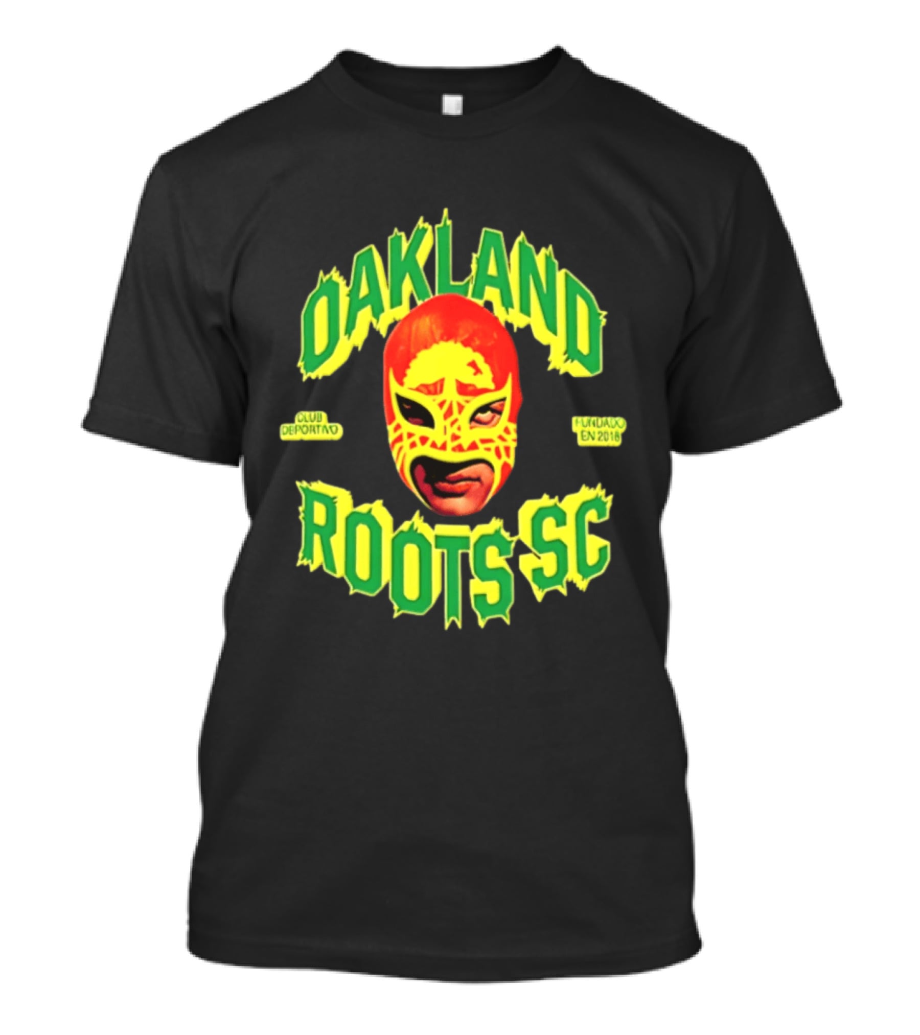 Oakland Roots SC Mucho Punk Máscara Luchador Club Deportivo Fundado En 2018 T-Shirt