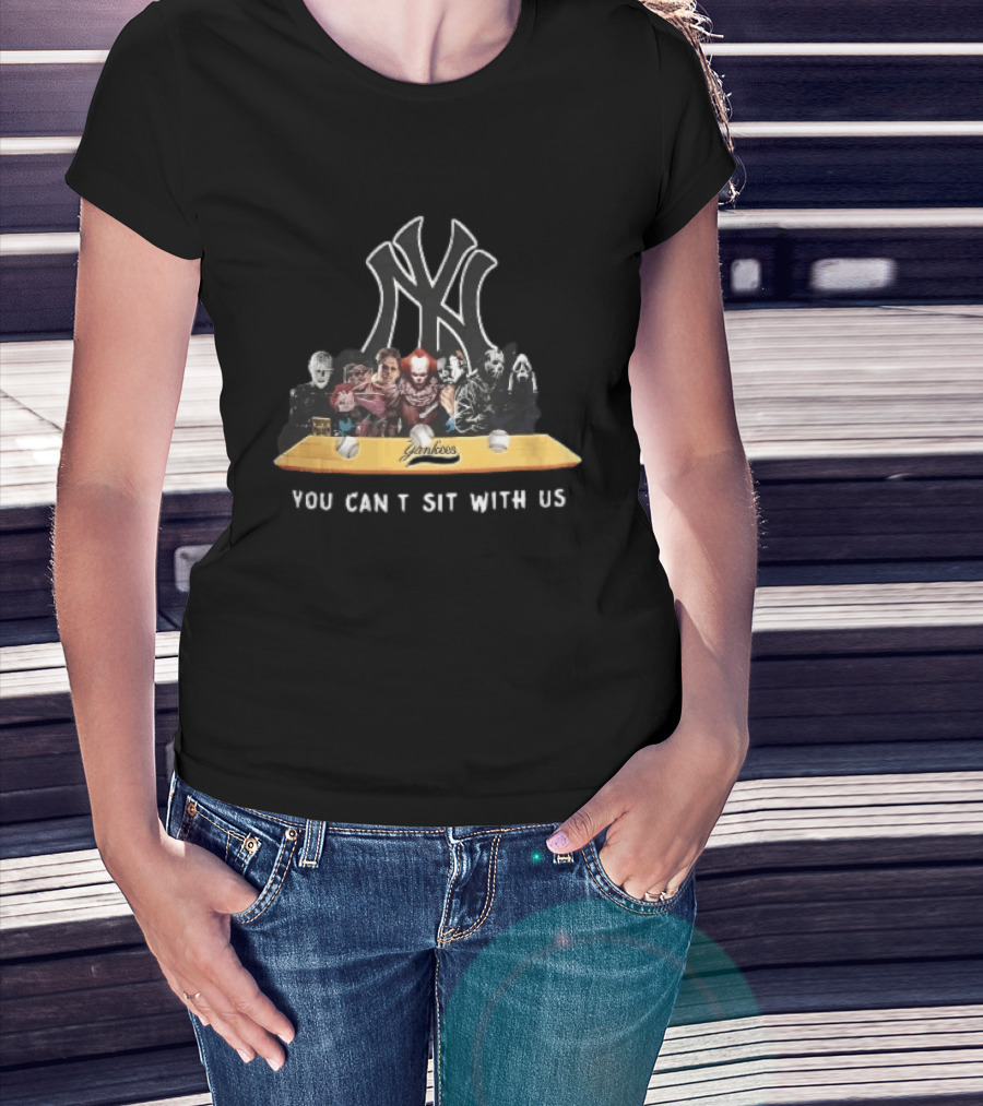 New York Yankees Horror Characters You Can't Sit With Us Baseballs T-Shirt