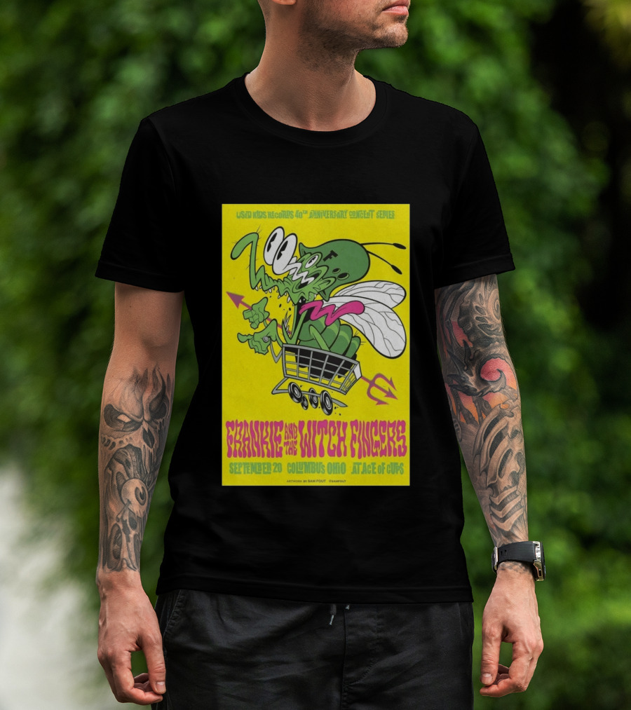 Used Kids Records 40th Anniversary Concert Series Frankie And The Witch Fingers September 20 Columbus Ohio At Ace Of Cups Artwork By Sam Fout T-Shirt