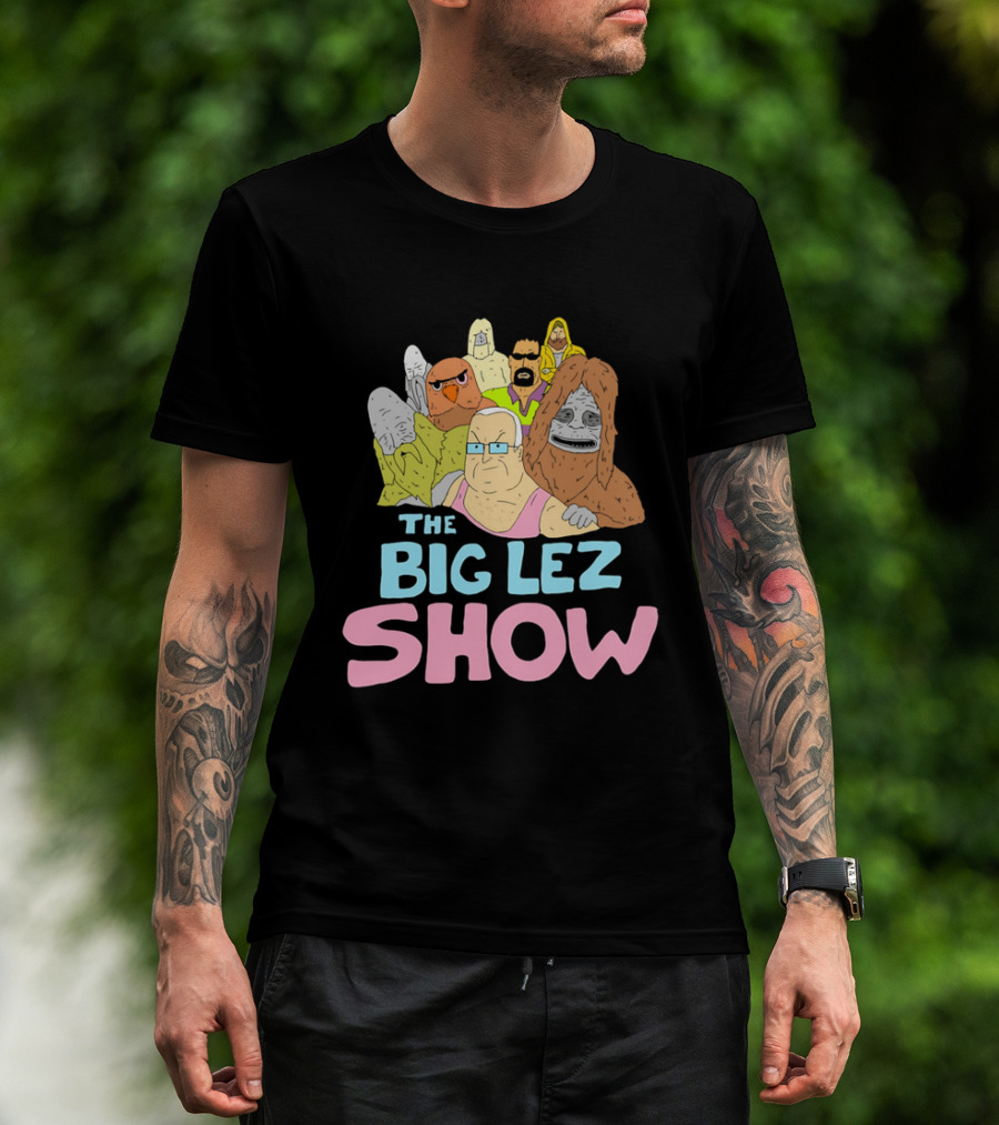 The Big Lez Show Characters Animation Cast Compilation T-Shirt