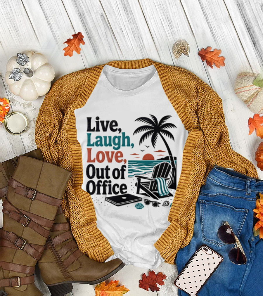 Live Laugh Love Out Of Office Beach Vacation Sunset Palm Tree Scene T-Shirt