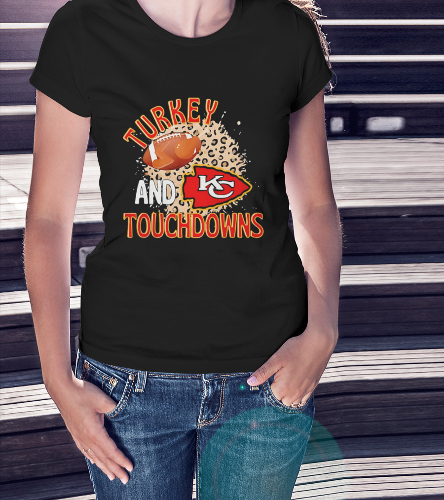 Turkey And Touchdowns KC Chiefs Football Thanksgiving T-Shirt