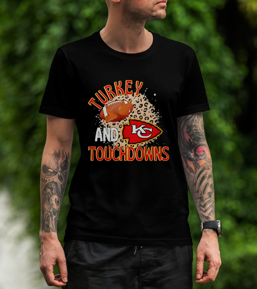 Turkey And Touchdowns KC Chiefs Football Thanksgiving T-Shirt