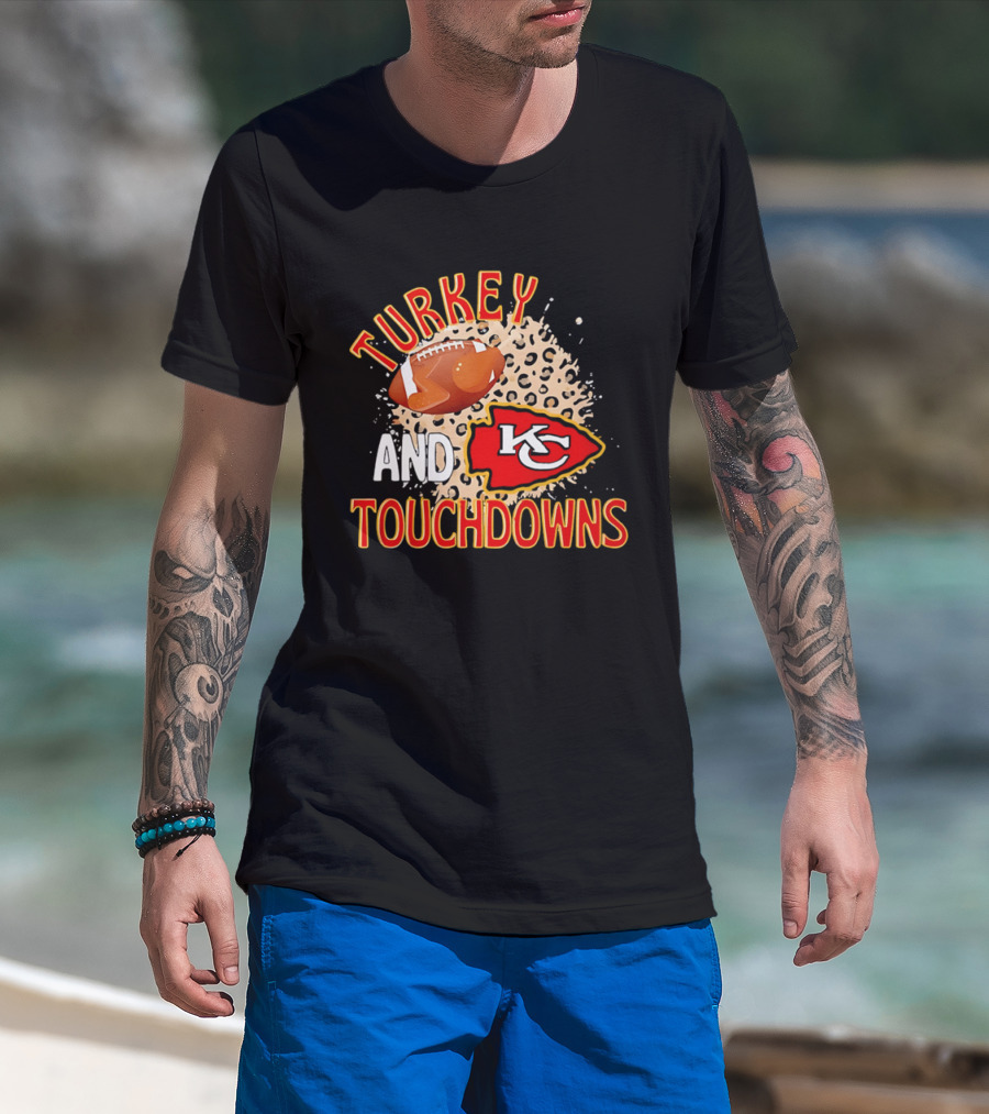 Turkey And Touchdowns KC Chiefs Football Thanksgiving T-Shirt