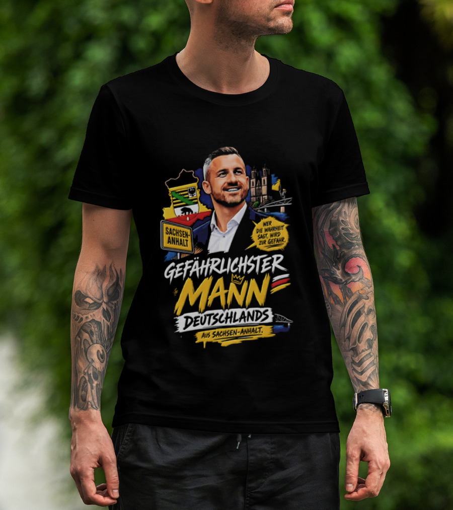Ulrich Siegmund Gefährlichster Mann Deutschlands Besonderer T-Shirt