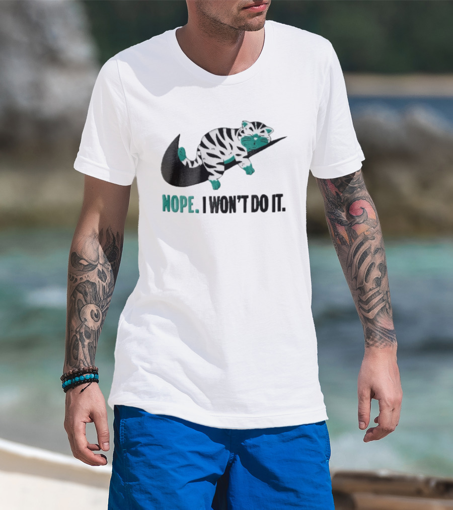 Nope I Won't Do It Cartoon Lazy Striped Cat Sleeping On Swoosh T-Shirt