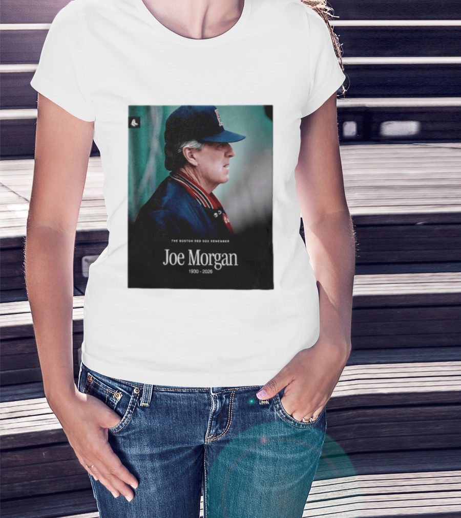 RIP Joe Morgan 1930 2026 The Boston Red Sox Remember T-Shirt