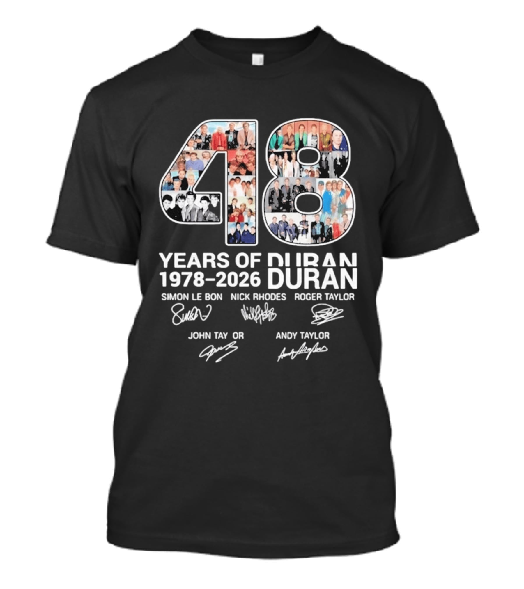 48 Years Of Duran Duran 1978 2026 Simon Le Bon Nick Rhodes Roger Taylor John Taylor Andy Taylor T-Shirt