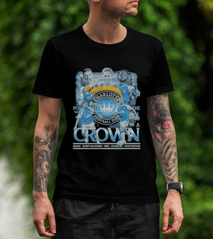 Charlotte FC 2026 Crown Ream Saint Maximin Biel Kahlina Westwood T-Shirt