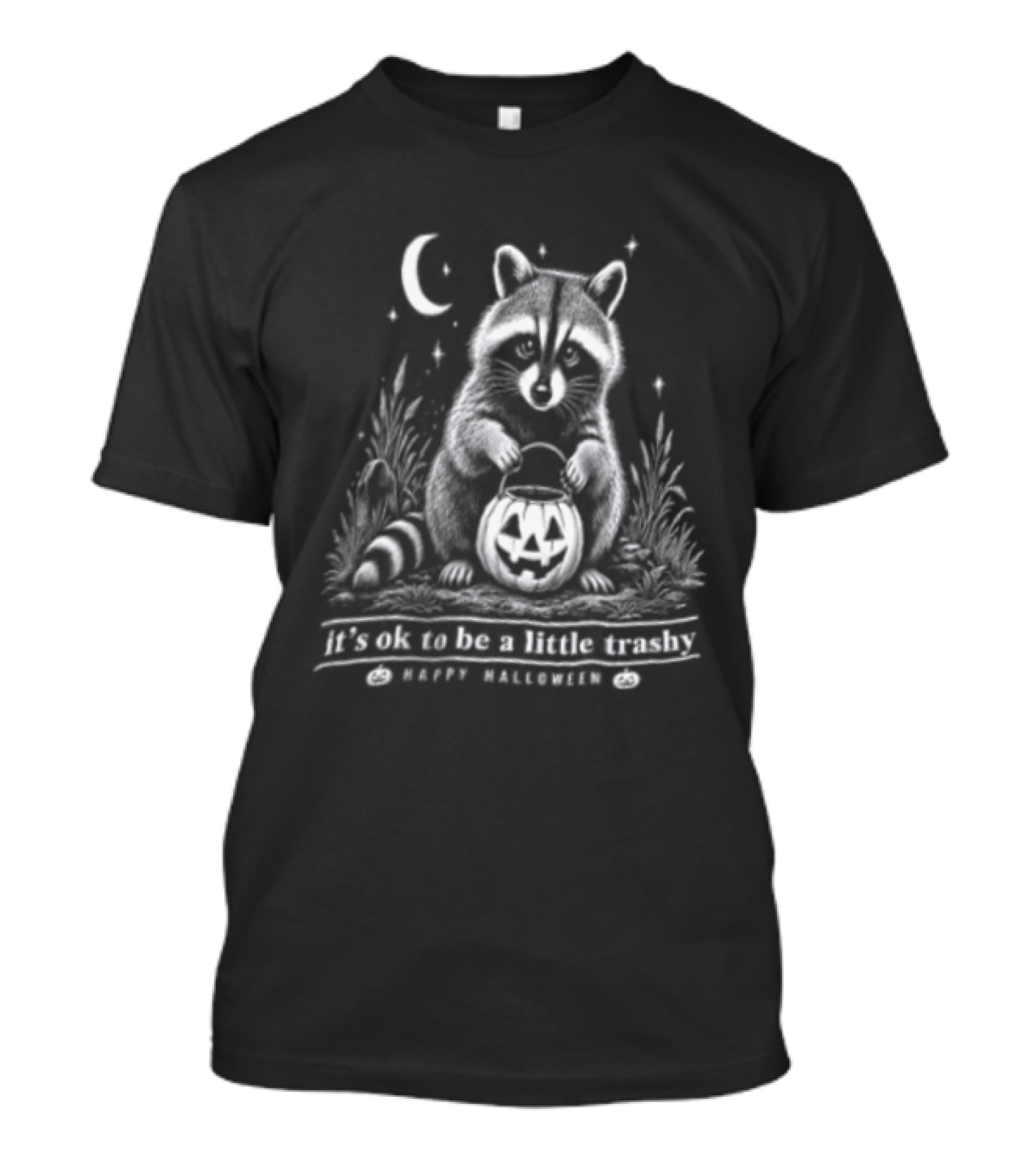 It's Ok To Be A Little Trashy Happy Halloween Raccoon Pumpkin Moon Stars T-Shirt