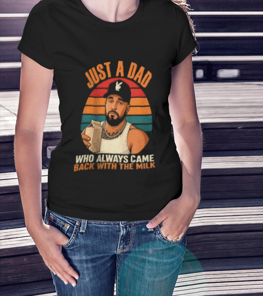 Just A Dad Who Always Came Back With The Milk Man Vintage Sunset Baseball Cap T-Shirt
